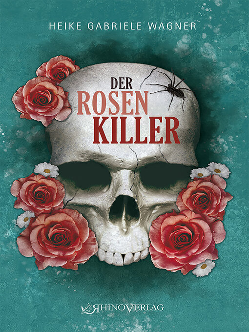 Title details for Der Rosenkiller by Heike Gabriele Wagner - Available